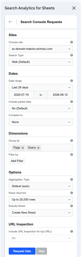Search Console Requestsの設定画面。Sites、Dates、Dimensions、Options、URL Inspectionを設定してRequest Dataを実行する
